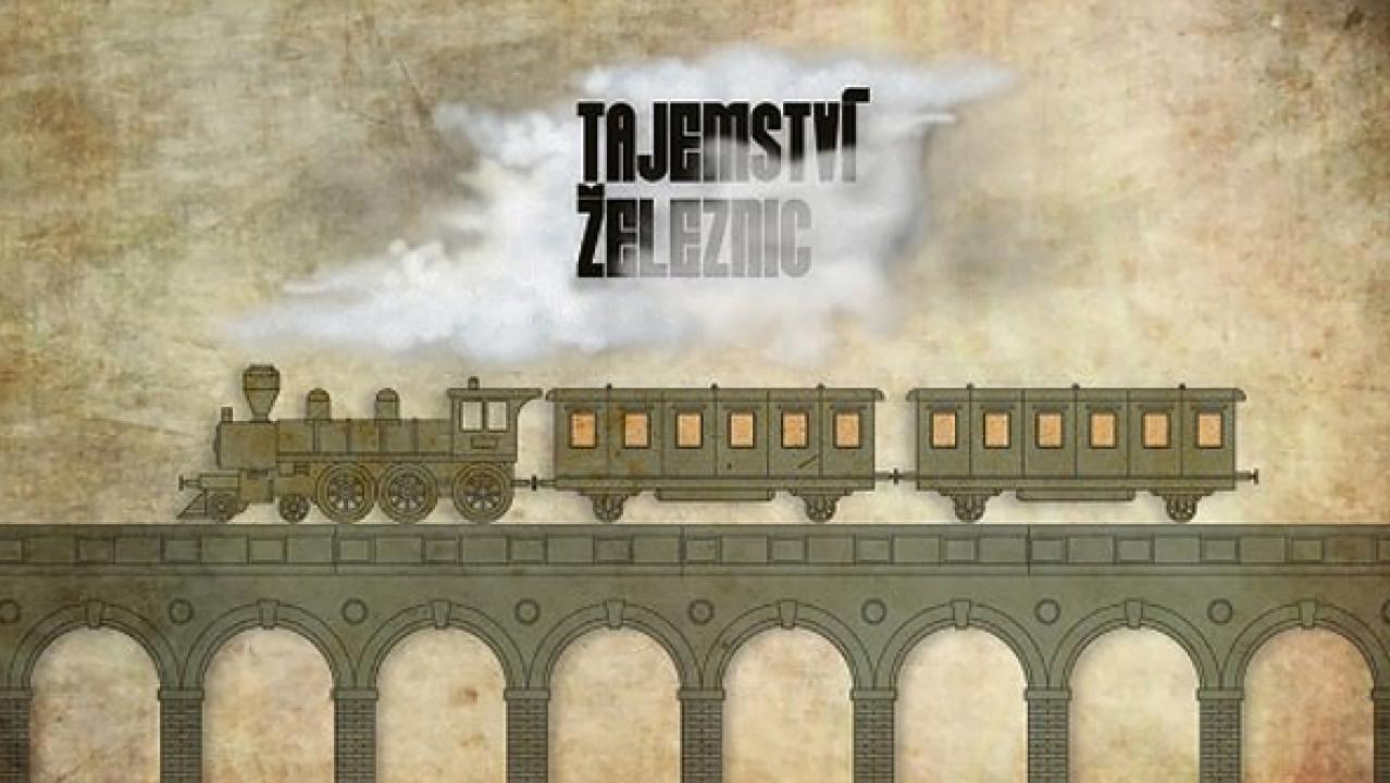 Tajemství železnic (Osudným tunelem Jana Pernera)