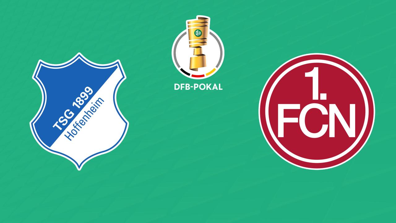 DFB-Pokal: TSG Hoffenheim - 1. FC Norimberk (DFB-Pokal)