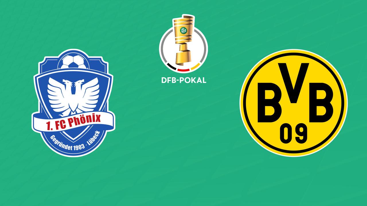 DFB-Pokal: Phönix Lübeck - Borussia Dortmund (DFB-Pokal)