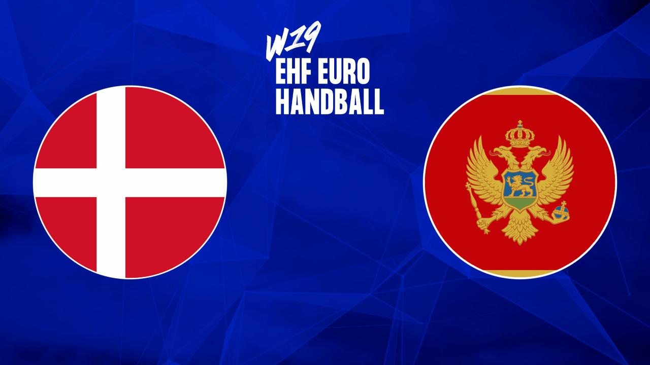 Házená: EHF EURO 2025, U19, ženy : Dánsko - Černá Hora