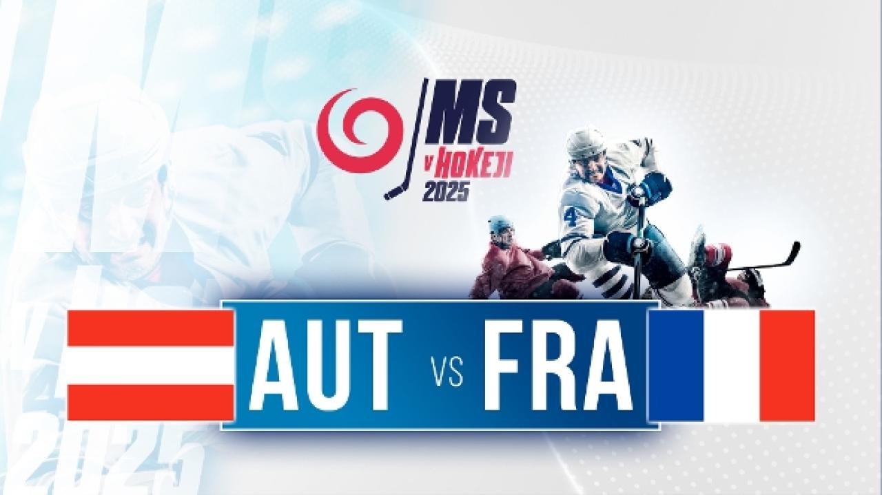 2025 IIHF Majstrovstvá sveta (Rakúsko - Francúzsko)