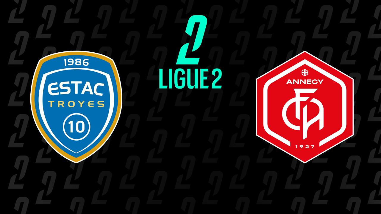 Ligue 2: ES Troyes - FC Annecy