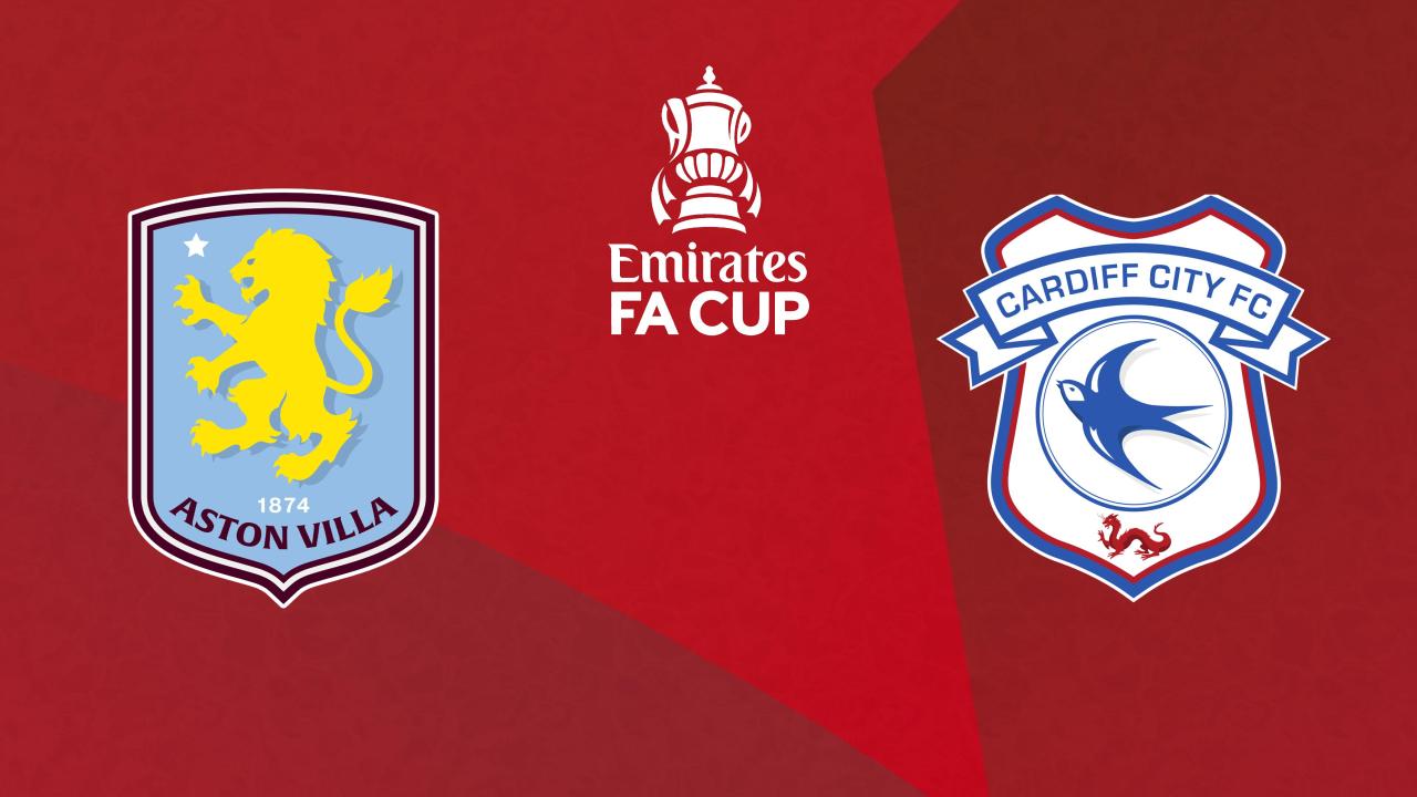 FA Cup: Aston Villa - Cardiff City