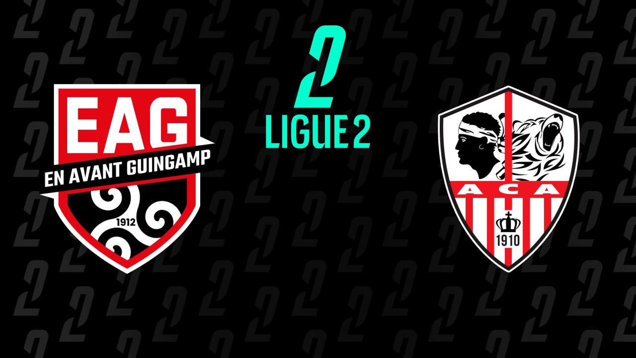 Ligue 2: EA Guingamp - AC Ajaccio (Ligue 2)